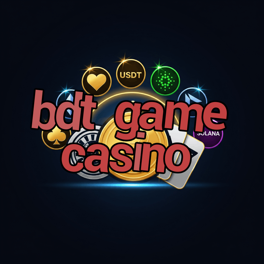BDT Game Casino - Play with Bangladeshi Taka